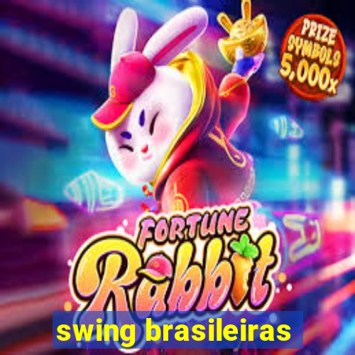 swing brasileiras